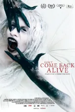 Nonton film Streaming Don’t Come Back Alive (2022) subtitle Bahasa Indonesia