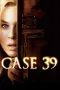 Nonton film Streaming Case 39 (2009) subtitle Bahasa Indonesia