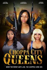 Nonton film Streaming Choppa City Queens (2023) subtitle Bahasa Indonesia