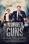 Nonton film Streaming Inspired Guns (2014) subtitle Bahasa Indonesia