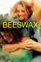 Nonton film Streaming Beeswax (2009) subtitle Bahasa Indonesia