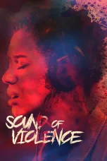 Nonton film Streaming Sound of Violence (2021) subtitle Bahasa Indonesia