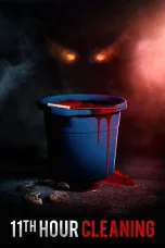 Nonton film Streaming 11th Hour Cleaning (2022) subtitle Bahasa Indonesia