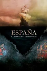 Nonton film Streaming Spain: The First Globalization (2021) subtitle Bahasa Indonesia