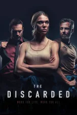 Nonton film Streaming The Discarded (2020) subtitle Bahasa Indonesia