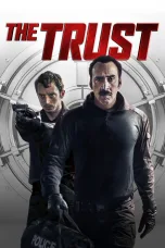 Nonton film Streaming The Trust (2016) subtitle Bahasa Indonesia