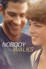 Nonton film Streaming Nobody Walks (2012) subtitle Bahasa Indonesia