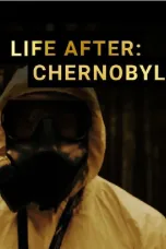 Nonton film Streaming Life After: Chernobyl (2016) subtitle Bahasa Indonesia