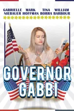 Nonton film Streaming Governor Gabbi (2017) subtitle Bahasa Indonesia