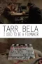 Nonton film Streaming Tarr Béla: I Used to Be a Filmmaker (2014) subtitle Bahasa Indonesia