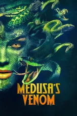 Nonton film Streaming Medusa’s Venom (2023) subtitle Bahasa Indonesia