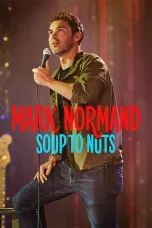 Nonton film Streaming Mark Normand: Soup to Nuts (2023) subtitle Bahasa Indonesia