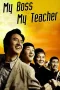 Nonton film Streaming My Boss, My Teacher (2006) subtitle Bahasa Indonesia