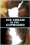 Nonton film Streaming Ice Cream in the Cupboard (2019) subtitle Bahasa Indonesia