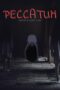 Nonton film Streaming Peccatum (2024) subtitle Bahasa Indonesia