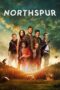 Nonton film Streaming Northspur (2021) subtitle Bahasa Indonesia