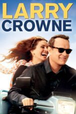 Nonton film Streaming Larry Crowne (2011) subtitle Bahasa Indonesia