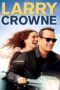 Nonton film Streaming Larry Crowne (2011) subtitle Bahasa Indonesia