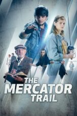 Nonton film Streaming The Mercator Trail (2022) subtitle Bahasa Indonesia