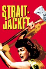 Nonton film Streaming Strait-Jacket (1964) subtitle Bahasa Indonesia
