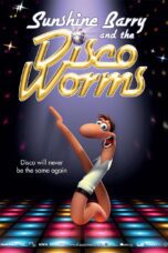 Nonton film Streaming Sunshine Barry & the Disco Worms (2008) subtitle Bahasa Indonesia