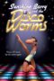 Nonton film Streaming Sunshine Barry & the Disco Worms (2008) subtitle Bahasa Indonesia