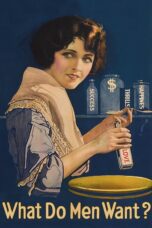 Nonton film Streaming What Do Men Want? (1921) subtitle Bahasa Indonesia