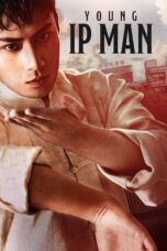 Nonton film Streaming Young Ip Man: Crisis Time (2020) subtitle Bahasa Indonesia